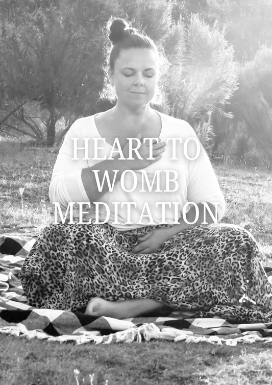 Heart to Womb Meditation
